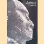 De vele en kleine eilanden Paaseiland: Catalogus van voorwerpen uit Polynesi&euml; en Micronesi&euml; door Francina A.M. Forment
