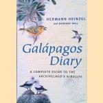 Gal&aacute;pagos Diary: A Complete Guide to the Archipelago's Birdlife door Hermann Heinzel e.a.