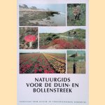 Natuurgids voor de Duin- en Bollenstreek door Jelle van Dijk e.a.
