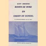 Boven de wind en onder de gordel: de ontwikkelingshulp aan de west door Bart Bredero