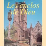 Les enclos de Dieu door Guy Leclerc
