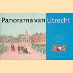 Panorama van Utrecht: Herdruk van een leporello uit 1859 door Tolien Wilmer