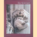 De Sint-Jan te s'Hertogenbosch: bouwsculptuur en bouwgeschiedenis door Ronald Glaudemans