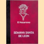 El Nazareno: Semana Santa de Leon door Julio Cay&oacute;bn