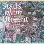 Stadsplein Utrecht: een zoektocht door Gerrit Herman Jansen e.a.
