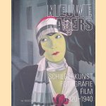 Nieuwe kaders: schilderkunst, fotografie en film 1920-1940 door Flip Bool