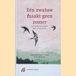 E&eacute;n zwaluw maakt geen zomer: natuurgedichten het jaar rond door Wim Huijser