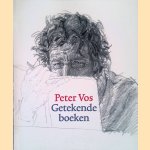 Peter Vos: Getekende boeken door Eddy de Jongh