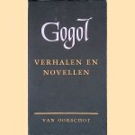 Verzamelde werken, deel 1: Avonden op een hoeve; Nabij Dikanka; Mirgorod; Peterburgse verhalen
N.V. Gogol
&euro;&nbsp;20,00