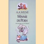 Winnie de Poeh door A.A. Milne e.a.