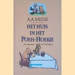 Het huis in het Poeh-Hoekje door A.A. Milne e.a.