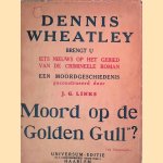 Moord op de "Golden Gull"?
Dennis Wheatley e.a.
€ 15,00 Moord op de "Golden Gull"?
Dennis Wheatley e.a.
€ 15,00