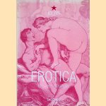 Erotica: 17th-18th Century: from Rembrandt to Fragonard door Gilles Neret