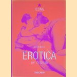 Erotica: 19th Century: From Courbet to Gauguin door Gilles N&eacute;ret