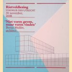 Rietveldlezing: Stadhuis van Utrecht, 30 november 2008: 'niet vorm geven, maar vorm vinden' door Bertus Mulder