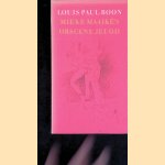 Mieke Maaike's Obscene jeugd: Een pornografisch verhaal, voorafgaan door een proefschrift ' In en om het kutodelisch verschijnsel', waarmee student Steivekleut promoveerde door Louis Paul Boon e.a.