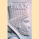 Iran: Een cultuurgeschiedenis door Michael Axworthy
