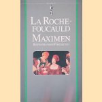 Maximen: Bespiegelingen/Portretten door La Rochefoucauld