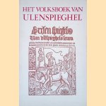 Het volksboek van Ulenspieghel. Naar de oudst bewaarde druk van Michiel Hillen van Hoochstraten te Antwerpen uit de eerste helft van de 16e eeuw
Dr. Loek Geeraedts
&euro;&nbsp;6,00