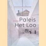 Ontdek Paleis Het Loo door Liesbeth Noortwijk