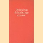 De fabel van de fabelachtige veenmol door Alexander Pola e.a.