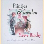 Pijntjes en kwalen door Maeve Binchy e.a.