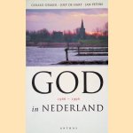 God in Nederland: 1966-1996 door Gerard Dekker e.a.