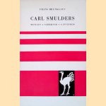 Carl Smulders: (1863-1934): Musicus, Schrijver, Uitvinder
Frans Brunklaus
&euro;&nbsp;8,00