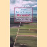 Hoe verder? opkomst en ondergang van het poldermodel door M. Grimbert Rost van Tonningen