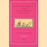 Het ware verhaal van de Alexandrijnse Bibliotheek door Luciano Canfora