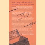 Het wonderlid van Jan de Witt en andere vaderlandse relieken door Wim Vroom