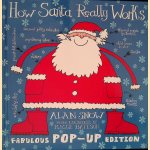 How Santa Really Works: Fabulous Pop-Up Edition
Alan Snow
€ 15,00 How Santa Really Works: Fabulous Pop-Up Edition
Alan Snow
€ 15,00