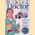 Doctor for a Day: Amazing Pop-Up Book
Dawn Sirett e.a.
€ 10,00 Doctor for a Day: Amazing Pop-Up Book
Dawn Sirett e.a.
€ 10,00