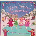 My Fairy Winter Wonderland: A Magical Pop-up World with Press-out Fairy Pieces
Margaret Bateson e.a.
€ 15,00 My Fairy Winter Wonderland: A Magical Pop-up World with Press-out Fairy Pieces
Margaret Bateson e.a.
€ 15,00