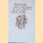 Beest onder de dom door Arie Niemeijer