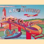 &Agrave; toute vitesse: livre pop-hop! door Sabine Minssieux e.a.
