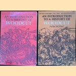 An Introduction to a History of Woodcut With a Detailed Survey of Work Done in the Fifteenth Century (2 volumes) door Arthur M. Hind