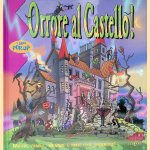 Orrore al castello! I miei pop-up: mostri, zombi, mummie e tante cose spaventose! door Richard Deverell
