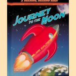 Journey to the Moon: A Roaring, Soaring Ride! door Lucio Santoro e.a.