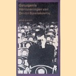 Getuigenis: herinneringen, verteld aan en geredigeerd door Solomon Volkov door Dmitri Sjostakovitsj