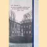 De eerste vrouwelijke studenten aan de universiteit van Amsterdam 1876-1900: 115 biografische schetsen *met GESIGNEERD kaartje* door Arend Hendrik Huussen