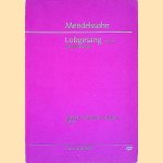 Mendelssohn: Lobgesang op. 52: Sinfonie-Kanate: Studienpartitur = Study score
Douglass Seaton
€ 15,00 Mendelssohn: Lobgesang op. 52: Sinfonie-Kanate: Studienpartitur = Study score
Douglass Seaton
€ 15,00