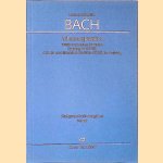 Johann Sebastian Bach: Johannespassion: Passio secundum Joannem; Fassung IV (1749) met der unvollendeten Revision (1739) im Anhang: Studienpartitur = Study score door Peter Wollny