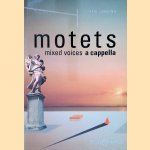Motets: Mixed Voices a Cappella door Karl Jenkins