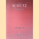 Heinrich Sch&uuml;tz: Johannespassion SWV 481 door G&uuml;nter Graulich