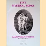 Five Mystical Songs for solo baritone, SATB and Orchestra - Vocal score door Ralph Vaughan George Herbert Williams