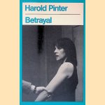 Betrayal door Harold Pinter