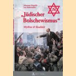 "J&uuml;discher Bolschewismus": Mythos & Realit&auml;t
Johannes Rogalla von Bieberstein
&euro;&nbsp;15,00