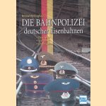Die Bahnpolizei deutscher Eisenbahnen: Geschichte, Uniformen, Organisation
Helmut Rettinghaus
€ 25,00 Die Bahnpolizei deutscher Eisenbahnen: Geschichte, Uniformen, Organisation
Helmut Rettinghaus
€ 25,00