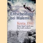 Entscheidung bei Maleme: Kreta 1941, eine Insel wird aus der Luft erobert
Egon W. Scherer
&euro;&nbsp;10,00